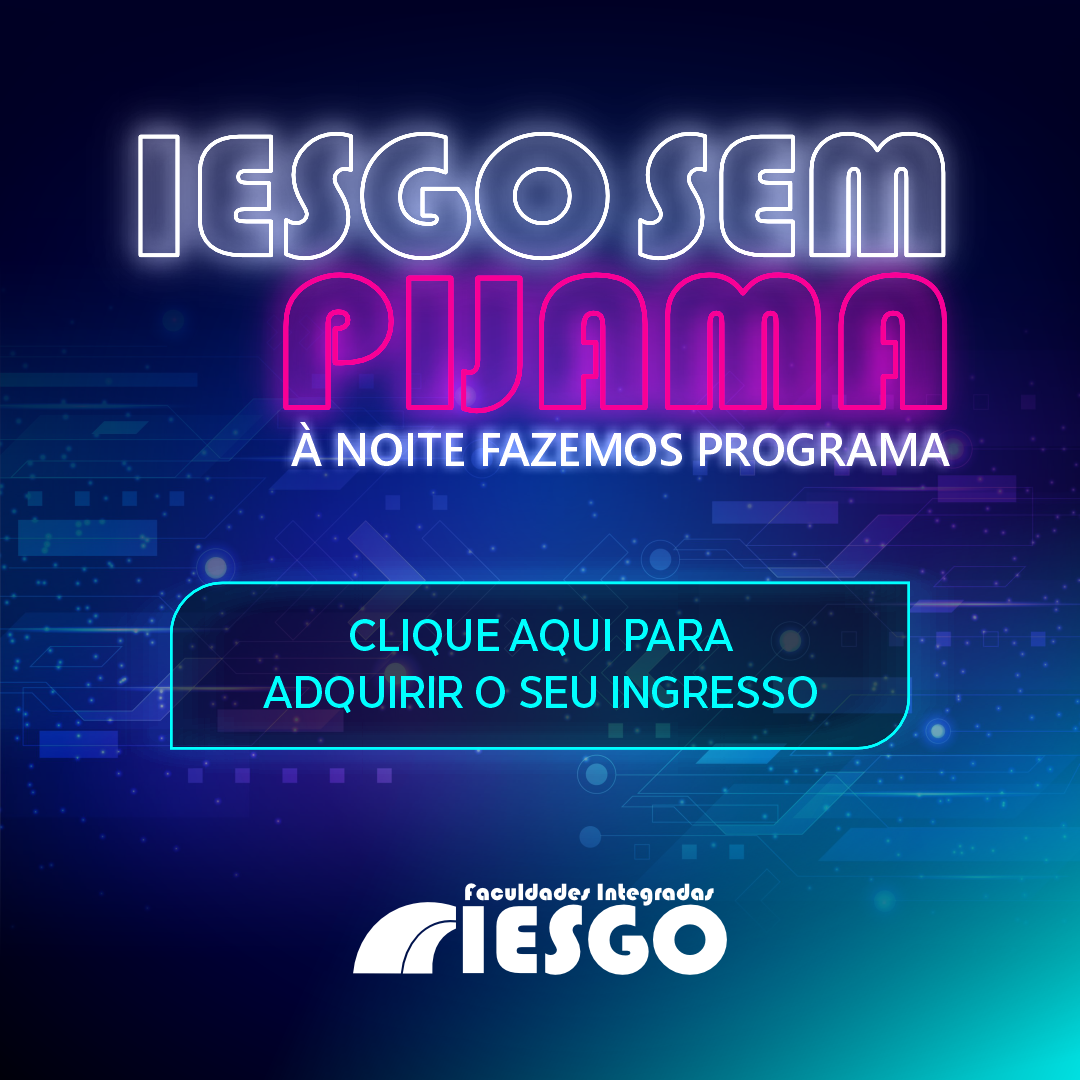 Noite Sem Pijama — IESGO